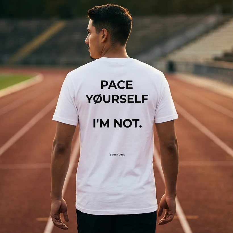 PACE YØURSELF I'M NØT Tee