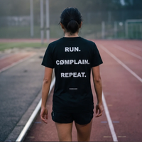 Run. Cømplain. Repeat. Tee